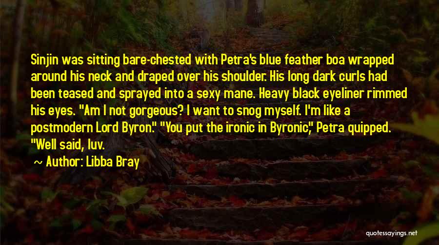 Curls Quotes By Libba Bray
