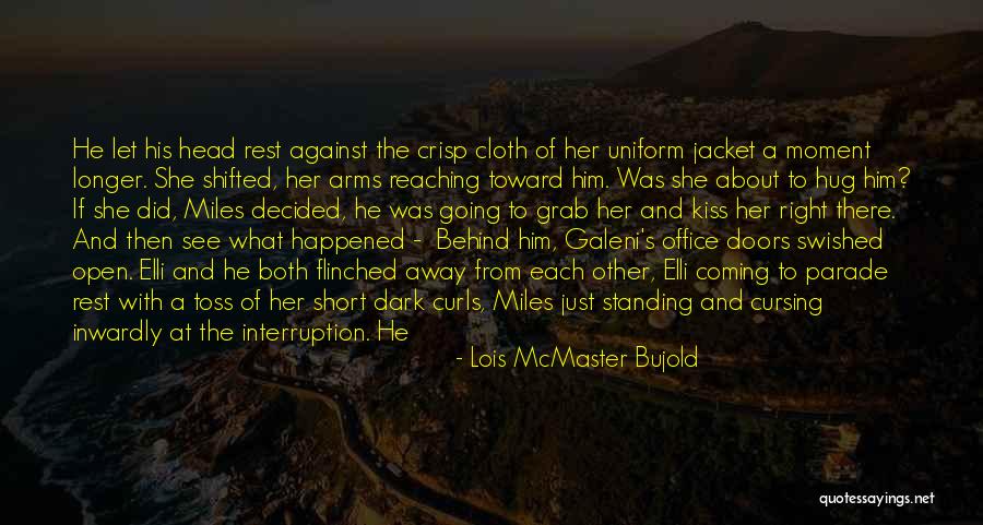 Curls Quotes By Lois McMaster Bujold