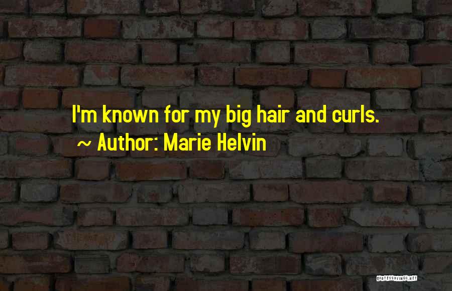 Curls Quotes By Marie Helvin