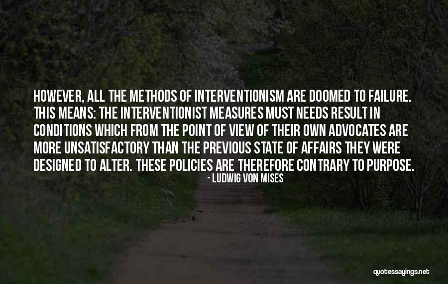 Curlsandconfidence Quotes By Ludwig Von Mises Curlsandconfidence Quotes By Ludwig Von Mises