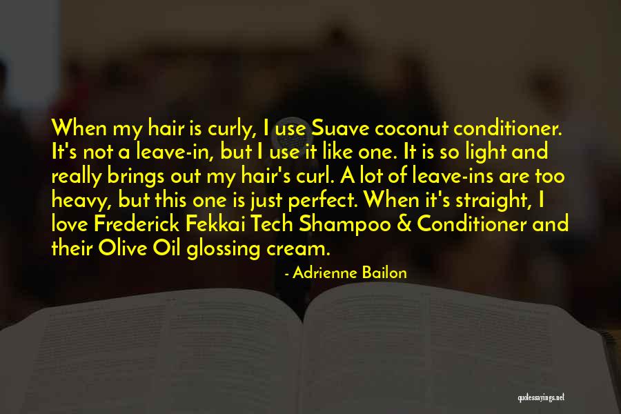 Curly Hair Love Quotes By Adrienne Bailon