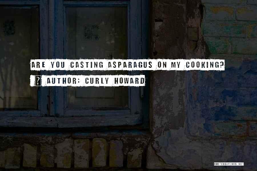 Curly Quotes By Curly Howard