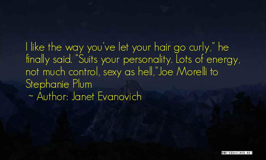 Curly Quotes By Janet Evanovich