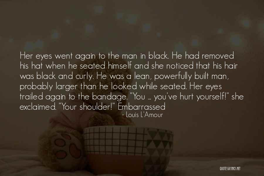 Curly Quotes By Louis L'Amour Curly Quotes By Louis L'Amour