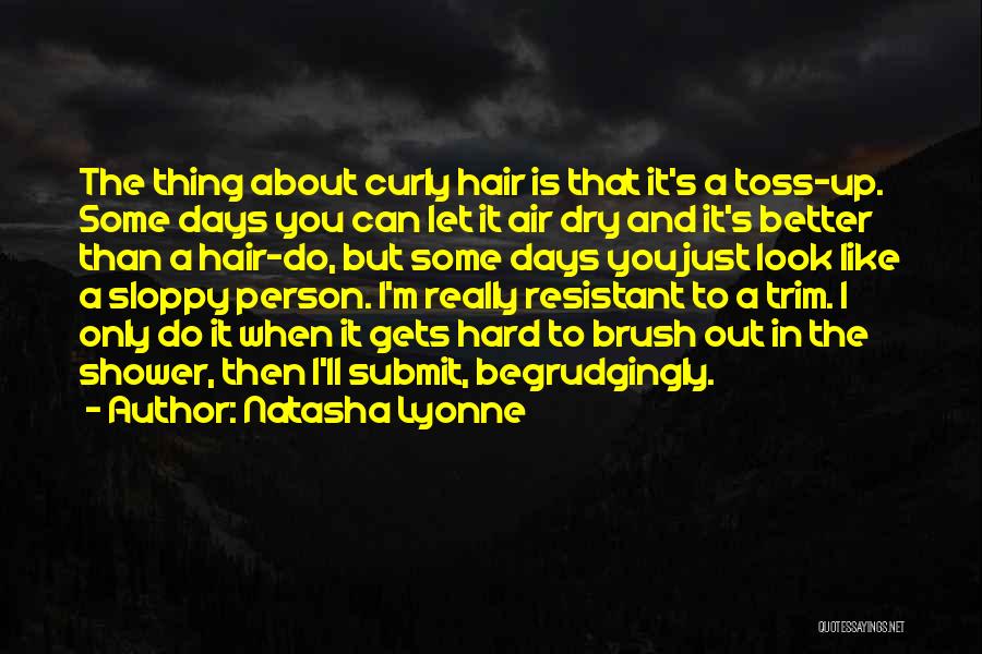 Curly Quotes By Natasha Lyonne