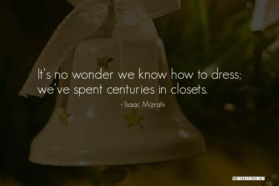 Curnutt Dining Quotes By Isaac Mizrahi Curnutt Dining Quotes By Isaac Mizrahi
