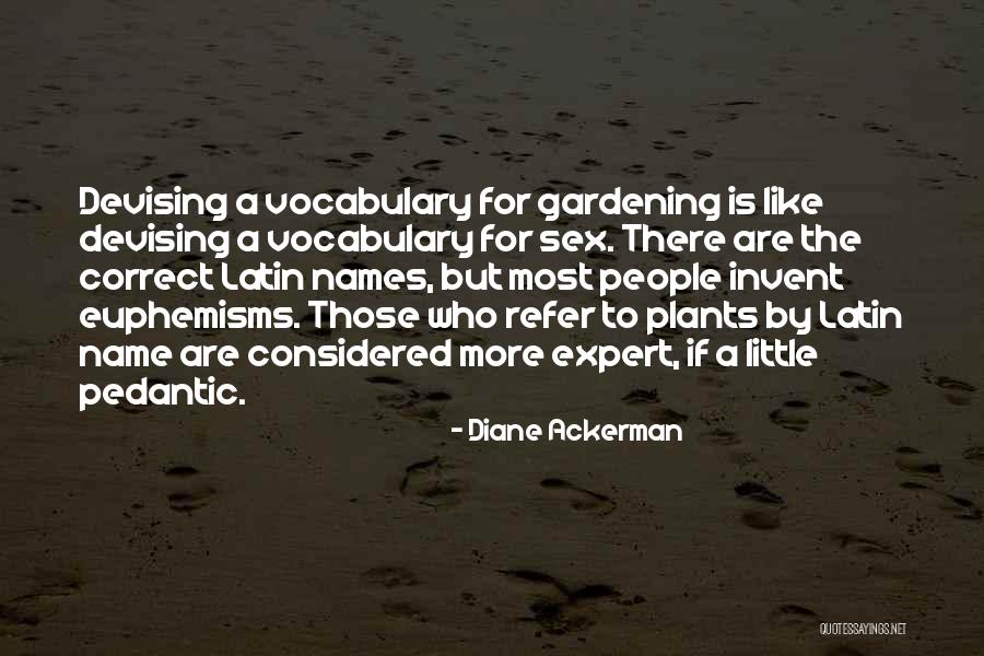Curovic Tamara Sofa Quotes By Diane Ackerman Curovic Tamara Sofa Quotes By Diane Ackerman