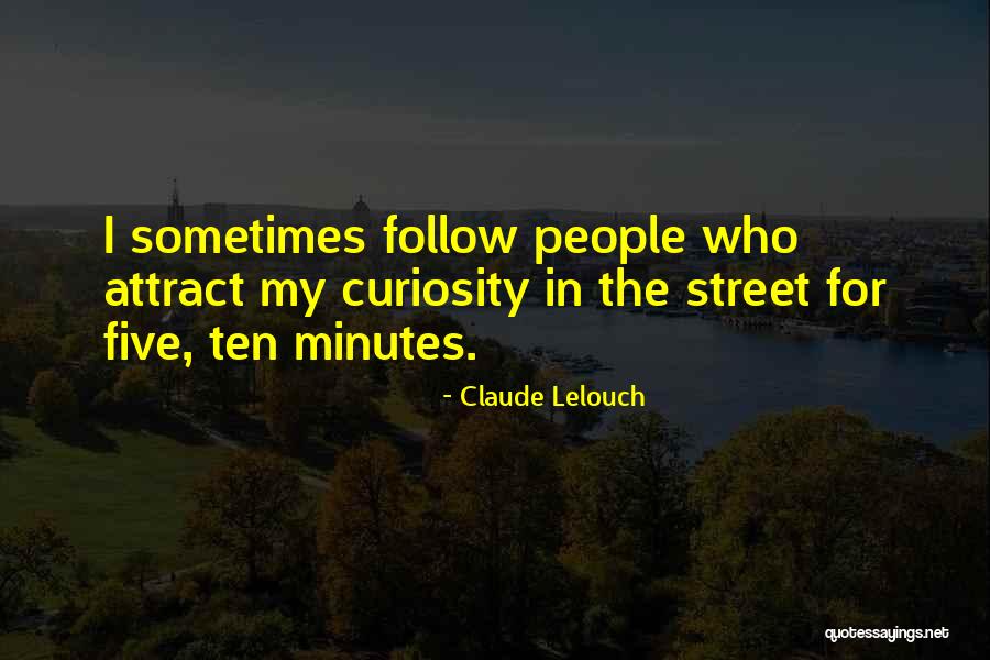 Currach Racing Quotes By Claude Lelouch Currach Racing Quotes By Claude Lelouch