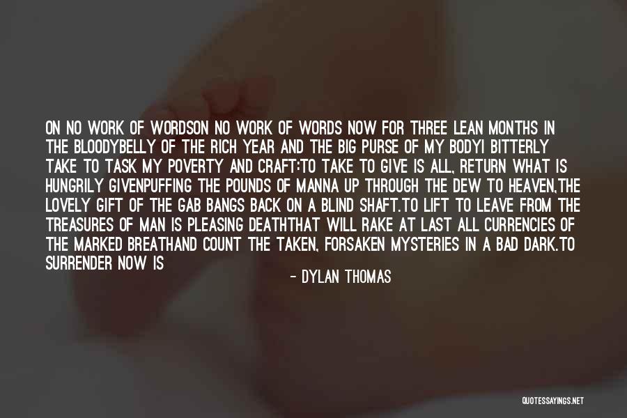 Currencies Of The World Quotes By Dylan Thomas Currencies Of The World Quotes By Dylan Thomas