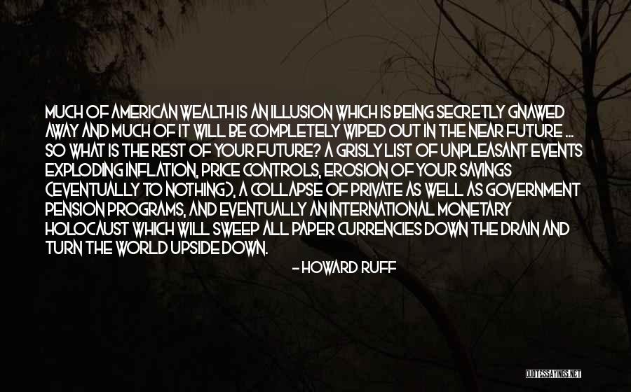 Currencies Of The World Quotes By Howard Ruff Currencies Of The World Quotes By Howard Ruff