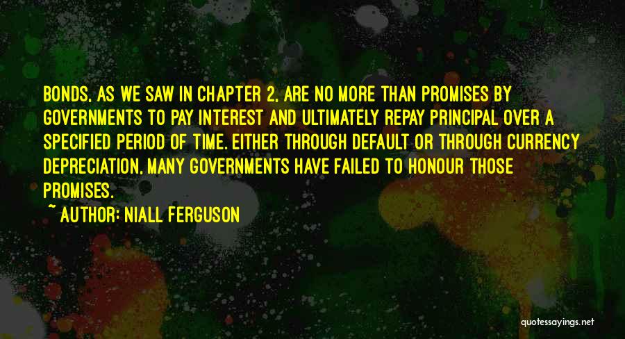 Currency Depreciation Quotes By Niall Ferguson