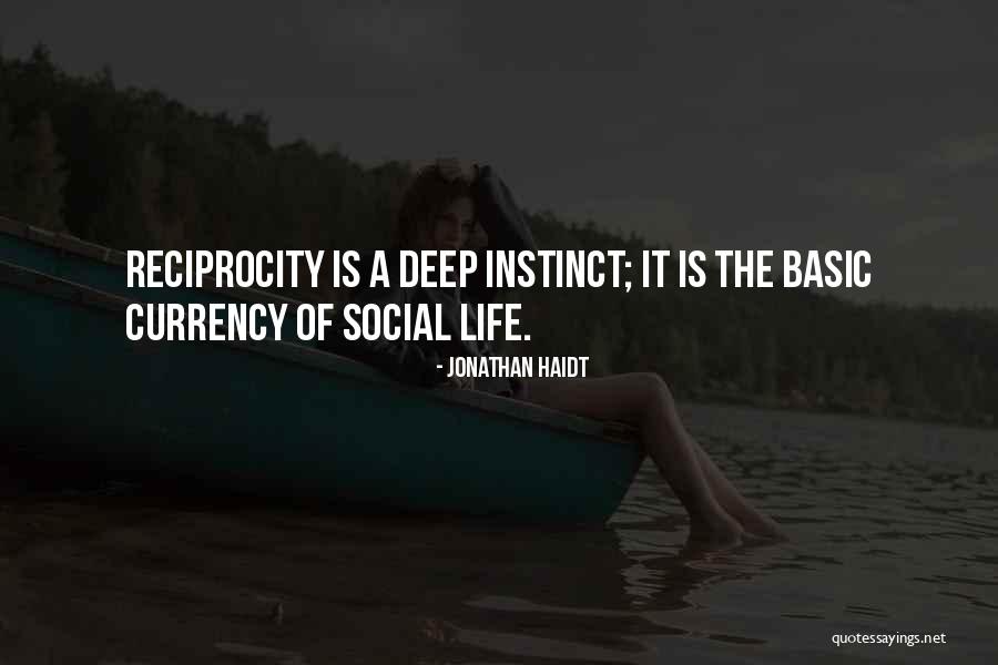Currency Of Life Quotes By Jonathan Haidt Currency Of Life Quotes By Jonathan Haidt