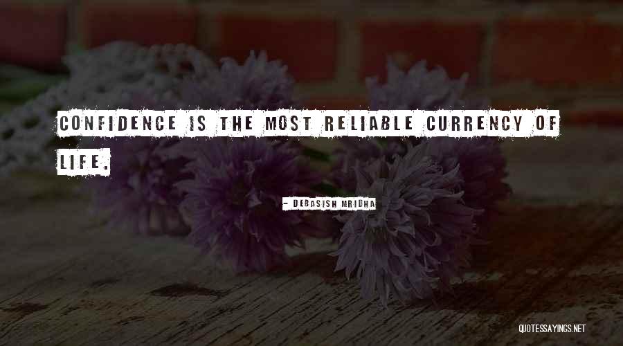 Currency Quotes Quotes By Debasish Mridha Currency Quotes Quotes By Debasish Mridha