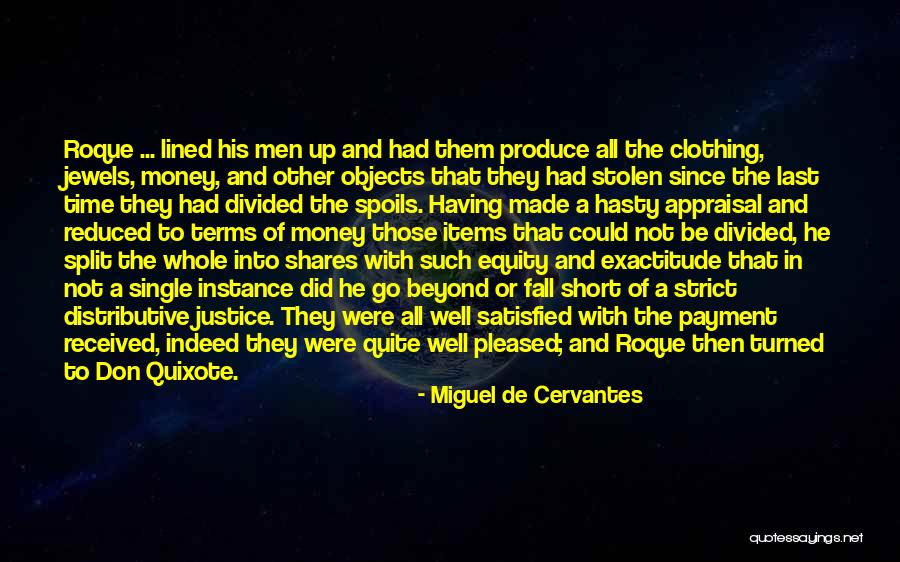 Currency Quotes Quotes By Miguel De Cervantes Currency Quotes Quotes By Miguel De Cervantes