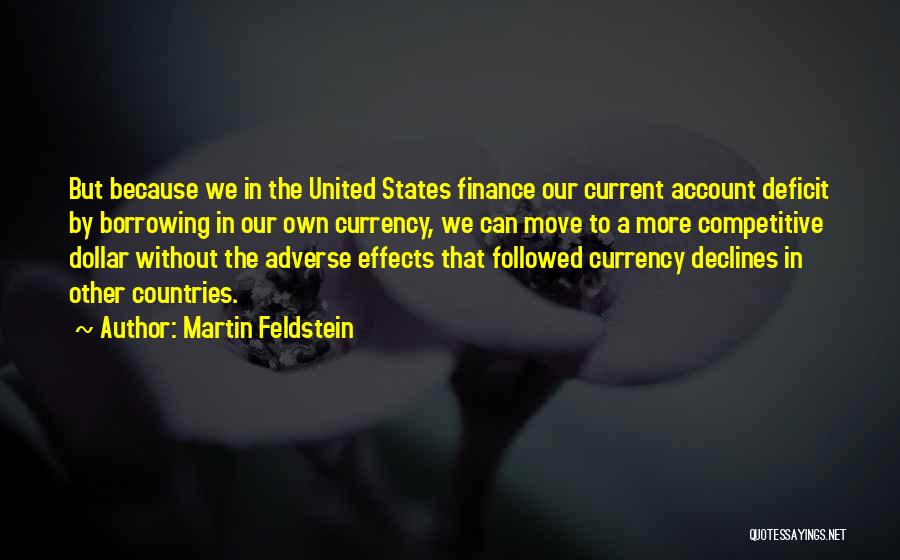 Current Account Deficit Quotes By Martin Feldstein