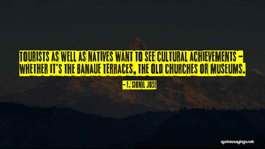 Current Cool Quotes By F. Sionil Jose Current Cool Quotes By F. Sionil Jose