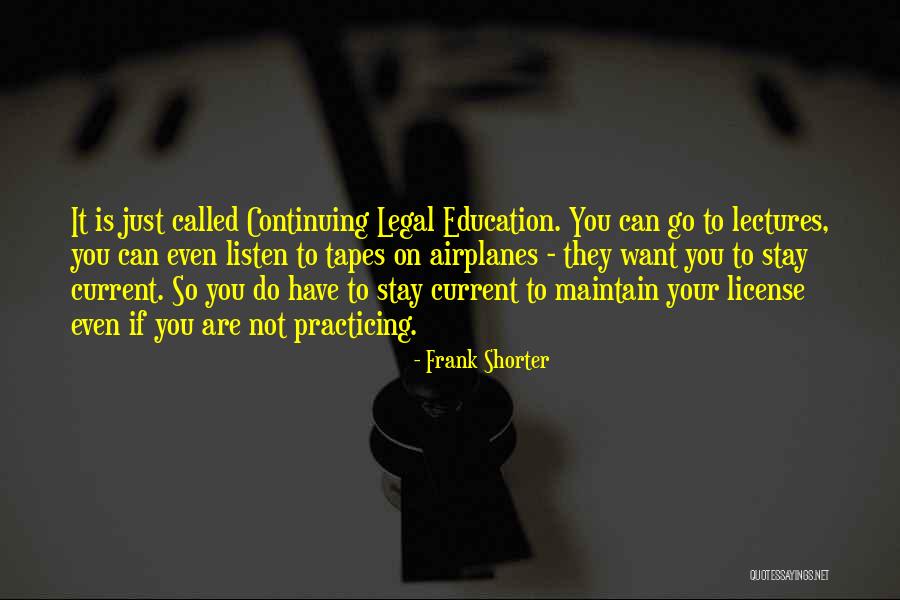 Current Education Quotes By Frank Shorter