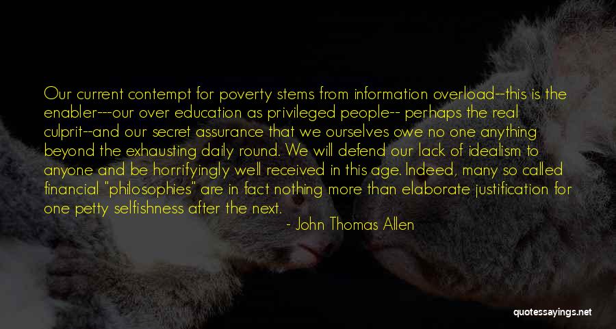 Current Education Quotes By John Thomas Allen