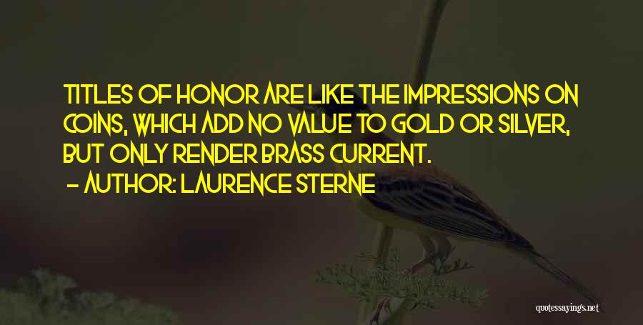 Current Gold And Silver Quotes By Laurence Sterne