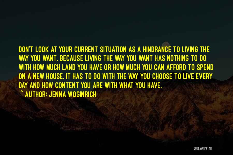 Current Inspirational Quotes By Jenna Woginrich