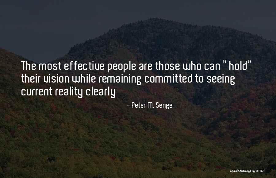 Current Inspirational Quotes By Peter M. Senge