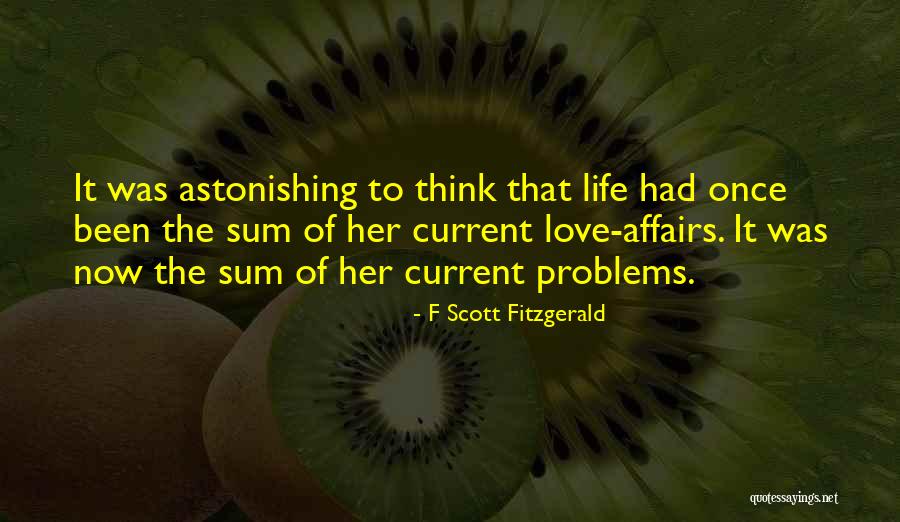 Current Life Quotes By F Scott Fitzgerald Current Life Quotes By F Scott Fitzgerald