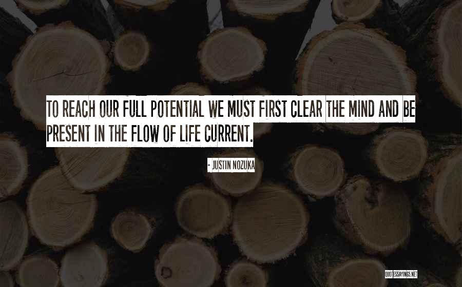 Current Life Quotes By Justin Nozuka Current Life Quotes By Justin Nozuka
