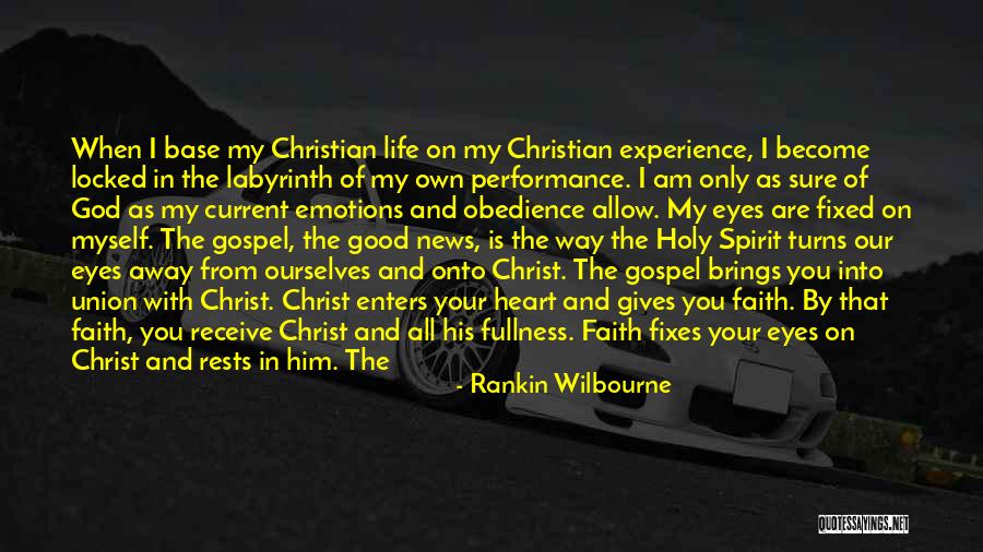 Current Life Quotes By Rankin Wilbourne Current Life Quotes By Rankin Wilbourne