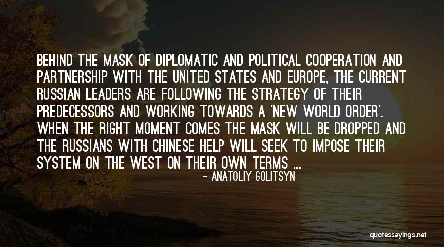 Current Political Quotes By Anatoliy Golitsyn