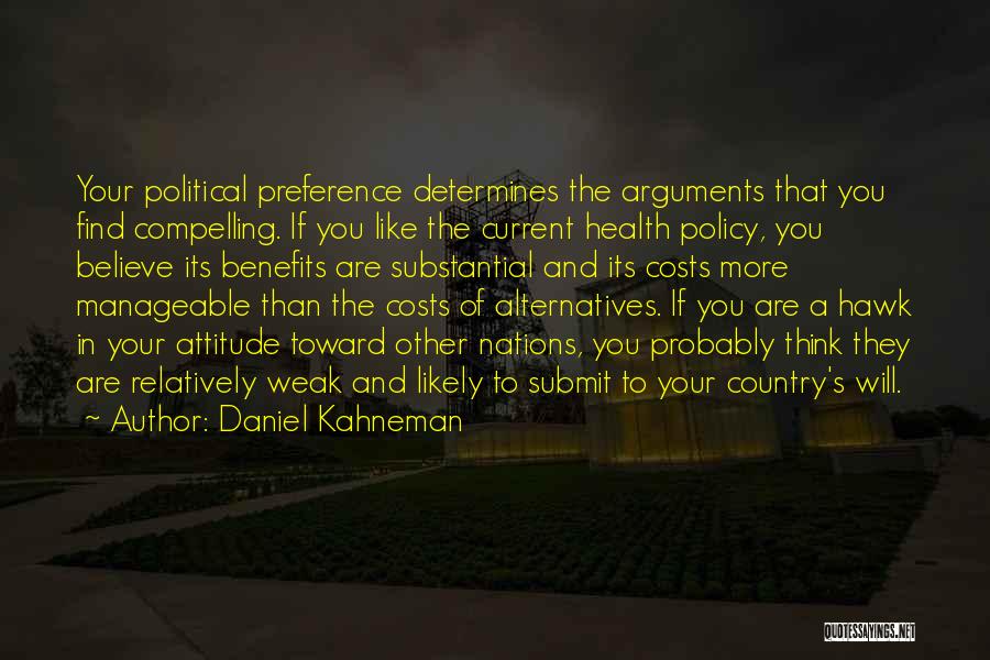 Current Political Quotes By Daniel Kahneman