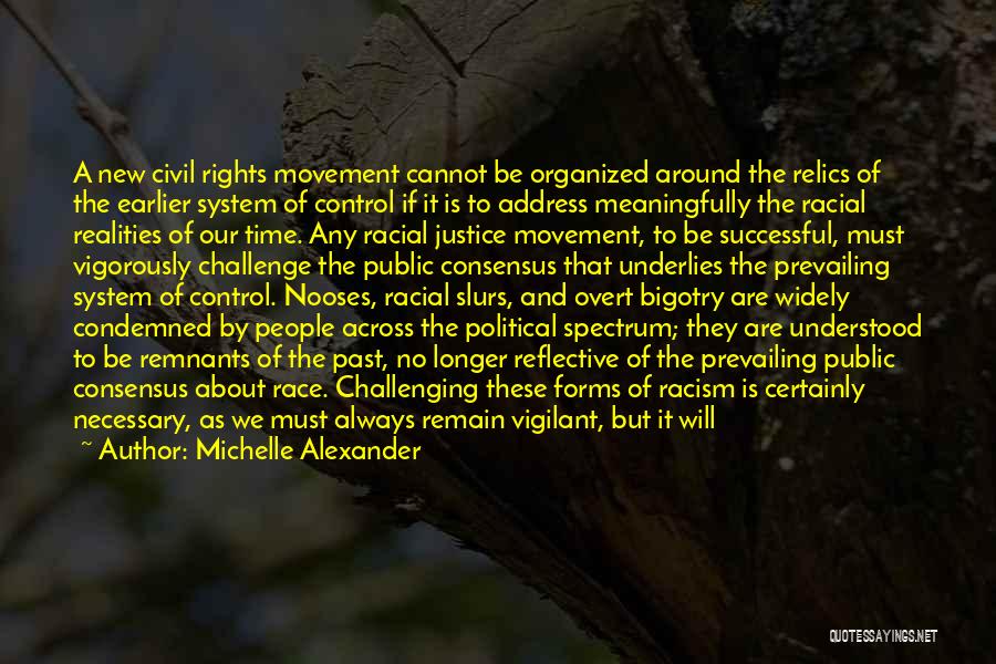 Current Political Quotes By Michelle Alexander Current Political Quotes By Michelle Alexander