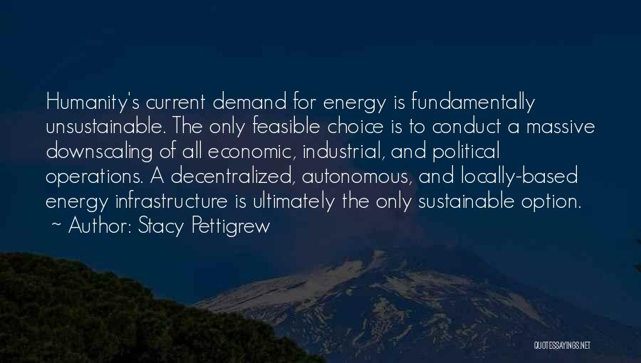 Current Political Quotes By Stacy Pettigrew Current Political Quotes By Stacy Pettigrew