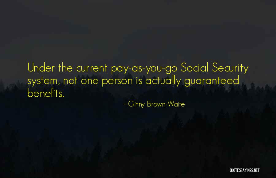 Current Quotes By Ginny Brown-Waite Current Quotes By Ginny Brown-Waite