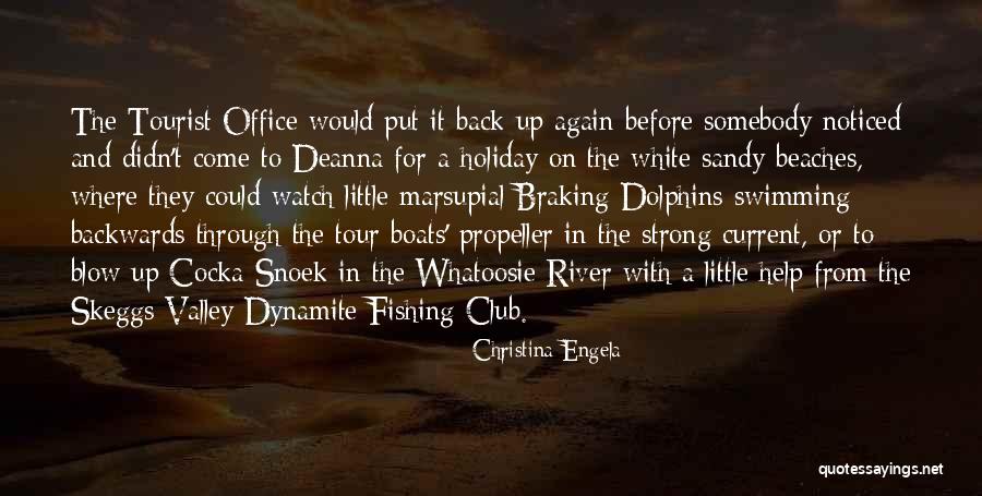 Current River Quotes By Christina Engela Current River Quotes By Christina Engela