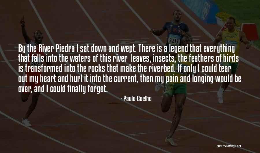 Current River Quotes By Paulo Coelho Current River Quotes By Paulo Coelho