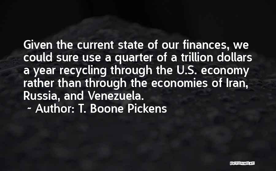 Current State Quotes By T. Boone Pickens