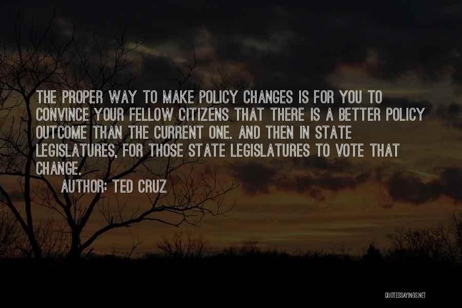 Current State Quotes By Ted Cruz