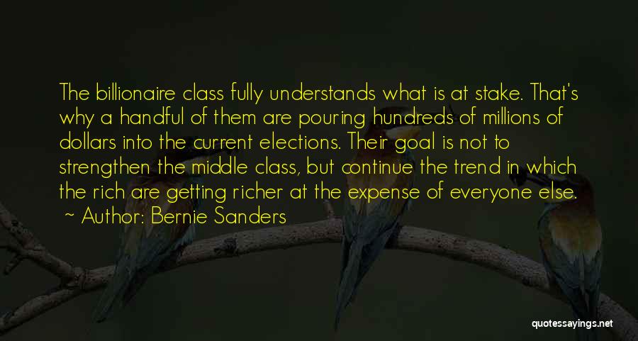 Current Trend Quotes By Bernie Sanders