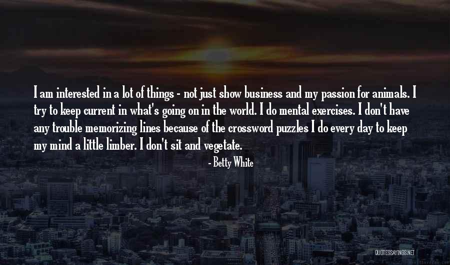 Current World Quotes By Betty White Current World Quotes By Betty White