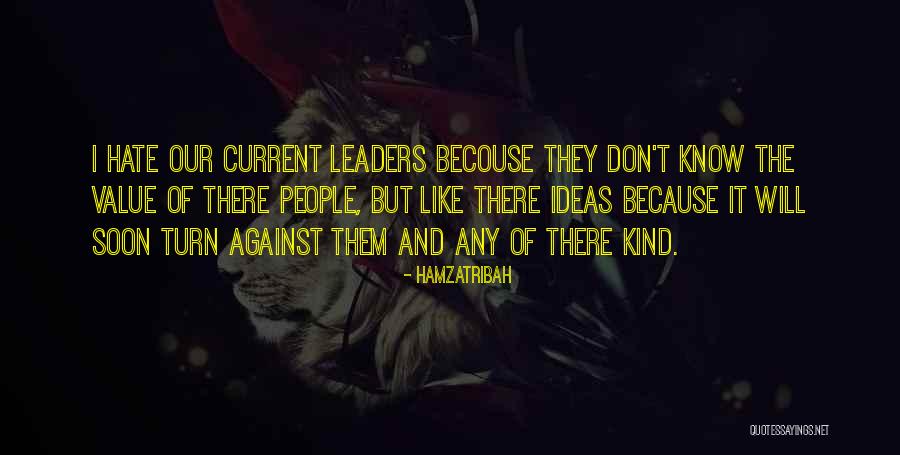 Current World Quotes By Hamzatribah Current World Quotes By Hamzatribah
