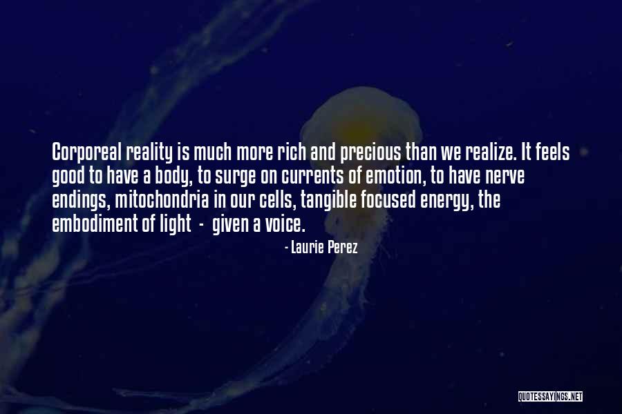 Currents Of Energy Quotes By Laurie Perez Currents Of Energy Quotes By Laurie Perez