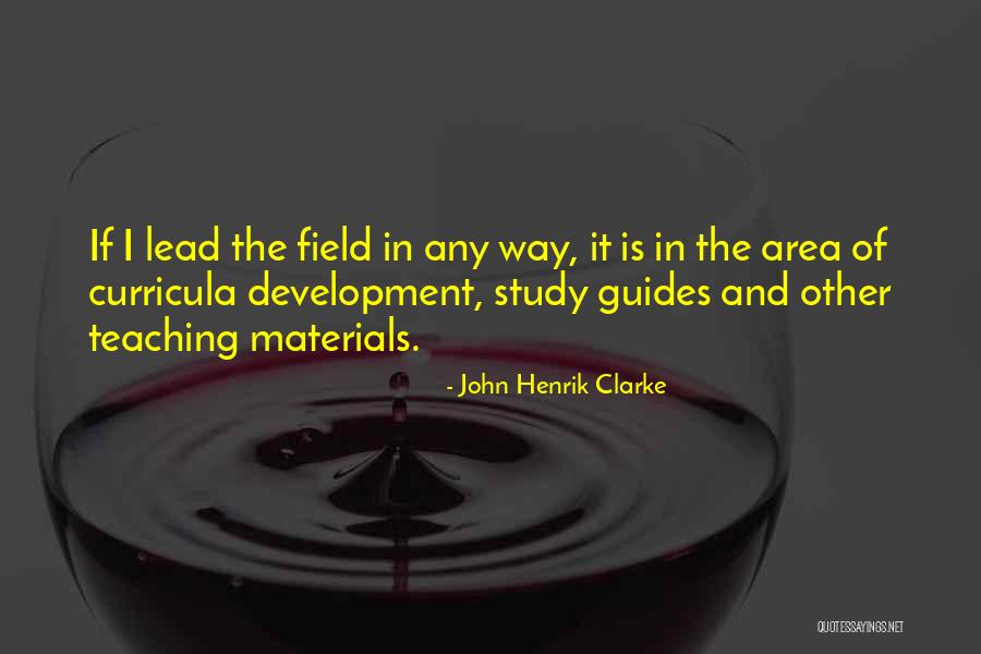 Curricula Quotes By John Henrik Clarke Curricula Quotes By John Henrik Clarke