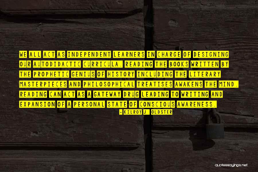 Curricula Quotes By Kilroy J. Oldster Curricula Quotes By Kilroy J. Oldster