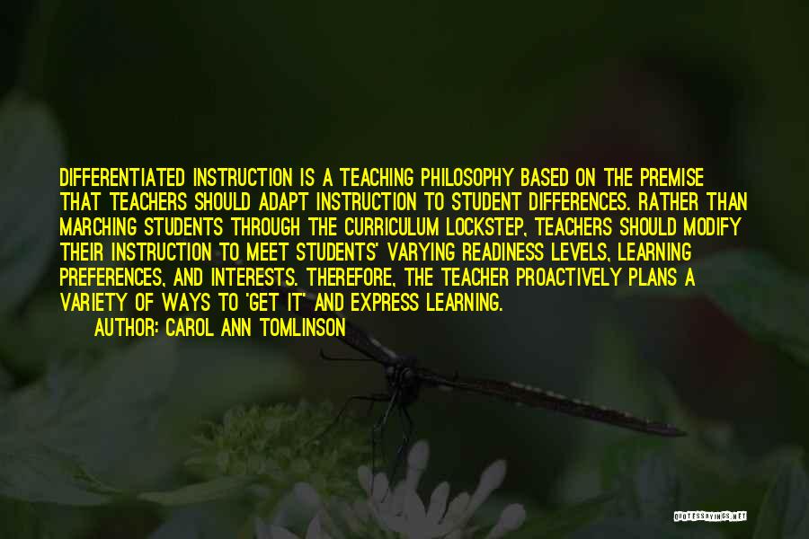 Curriculum And Instruction Quotes By Carol Ann Tomlinson