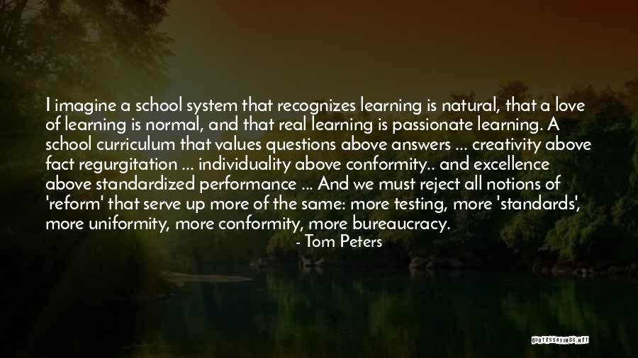 Curriculum And Learning Quotes By Tom Peters Curriculum And Learning Quotes By Tom Peters