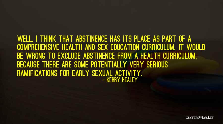 Curriculum Quotes By Kerry Healey Curriculum Quotes By Kerry Healey