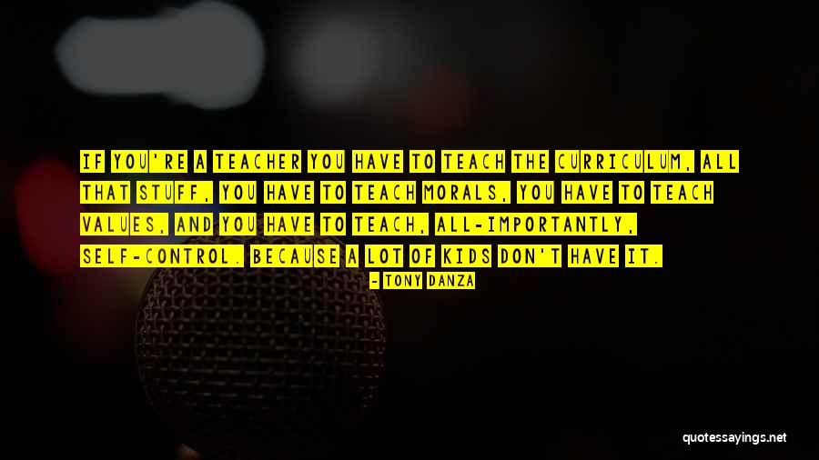Curriculum Quotes By Tony Danza Curriculum Quotes By Tony Danza