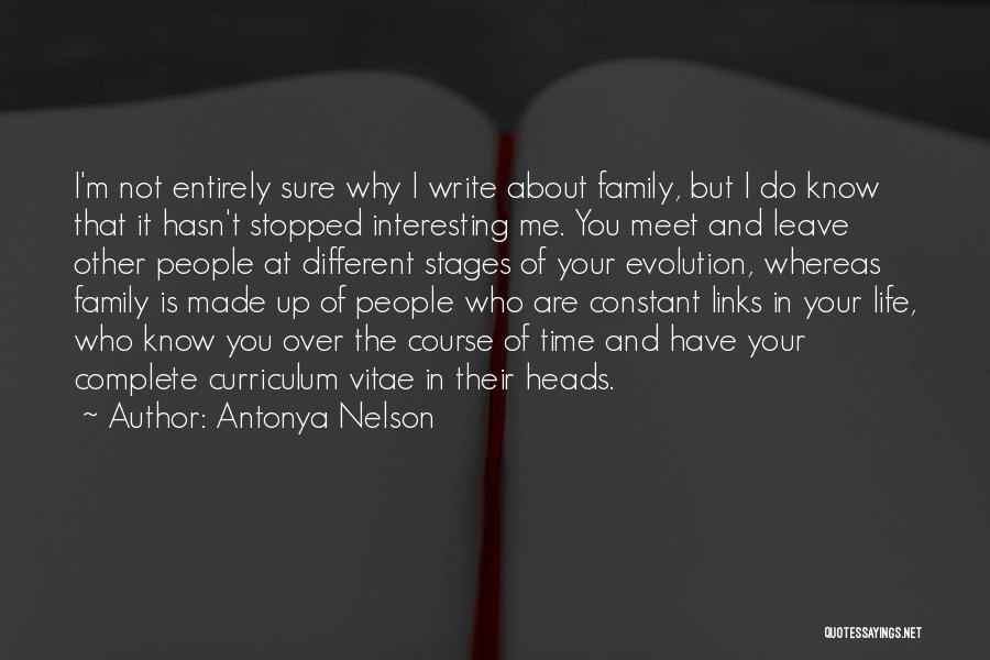 Curriculum Vitae Quotes By Antonya Nelson
