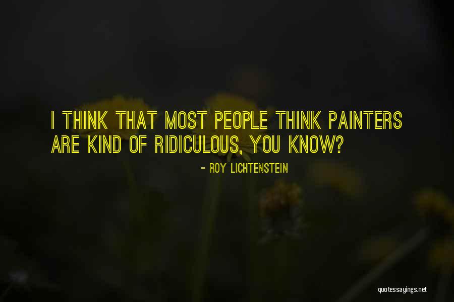 Currin1776 Quotes By Roy Lichtenstein Currin1776 Quotes By Roy Lichtenstein