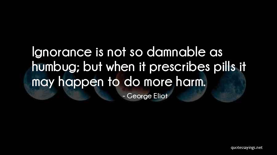 Currow Weeks Quotes By George Eliot
